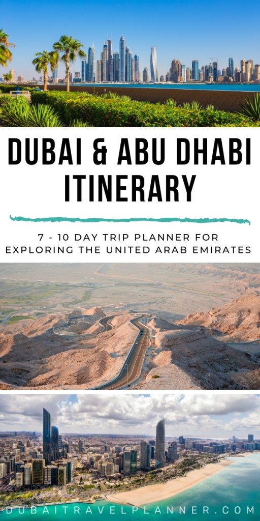 a collage of images from Dubai, al ain and Abu dhabi with text overlay Dubai and Abu Dhabi itienrary